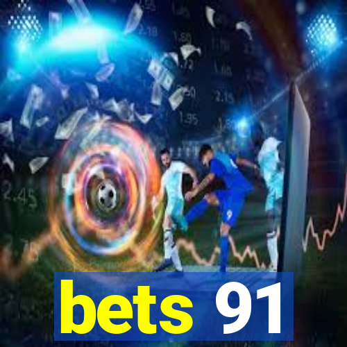 bets 91